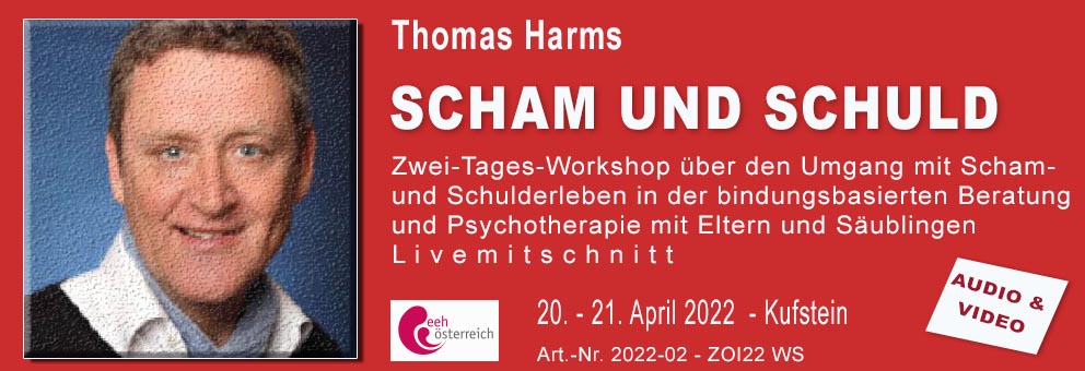 2022-02 ZOI22-WS SCHAM UND SCHULD - Workshop Thomas Harms